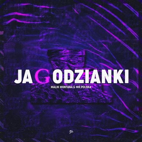 Malik Montana & Mr. Polska – Jagodzianki Lyrics.